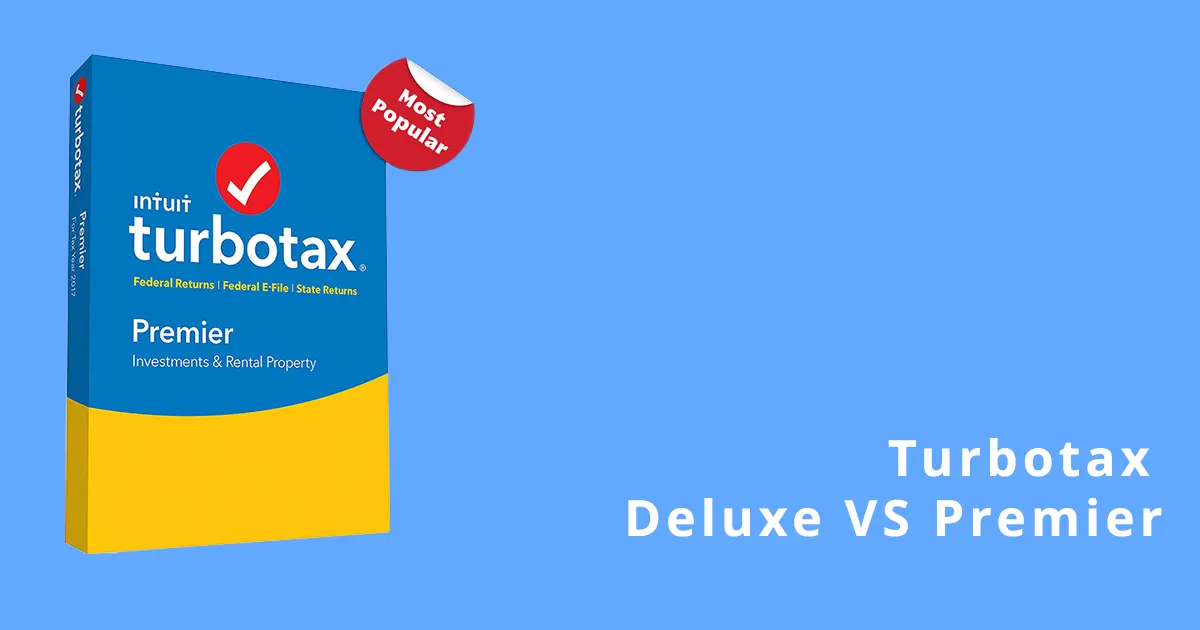 Turbotax Deluxe VS Premier : which version is right for you ?