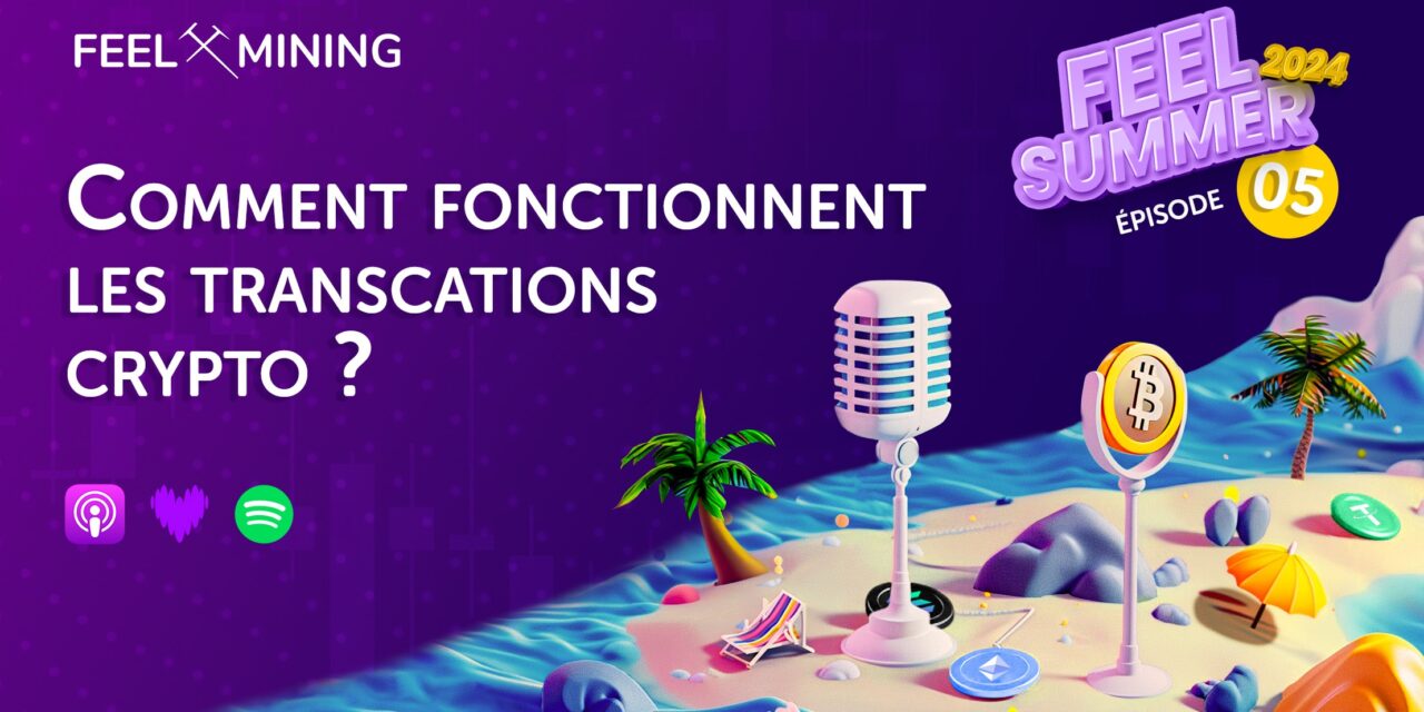 Comment work in cryptocurrency transactions? – Feel Mining – News on a crypto mining universe
